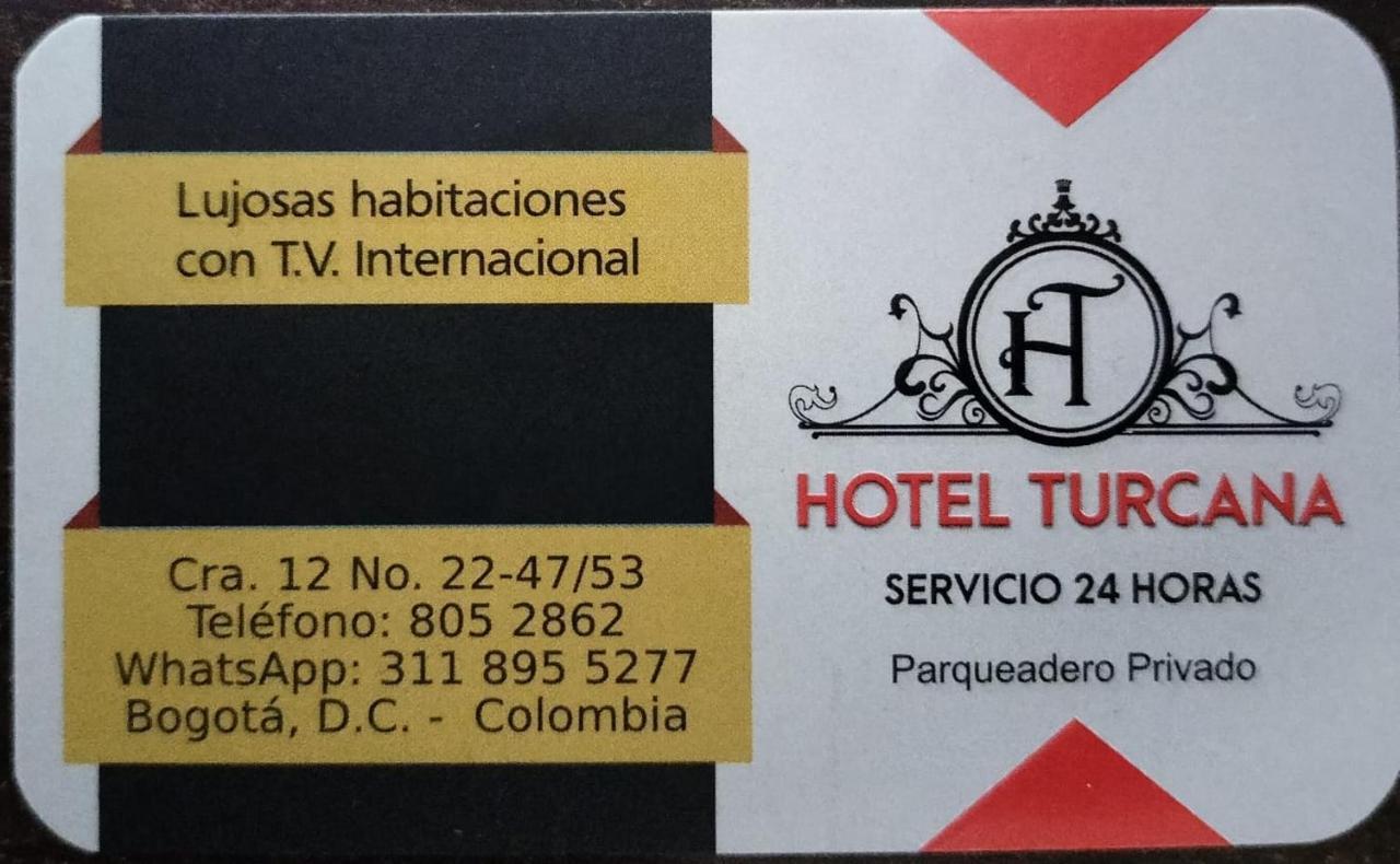 Turcana * Bogotá